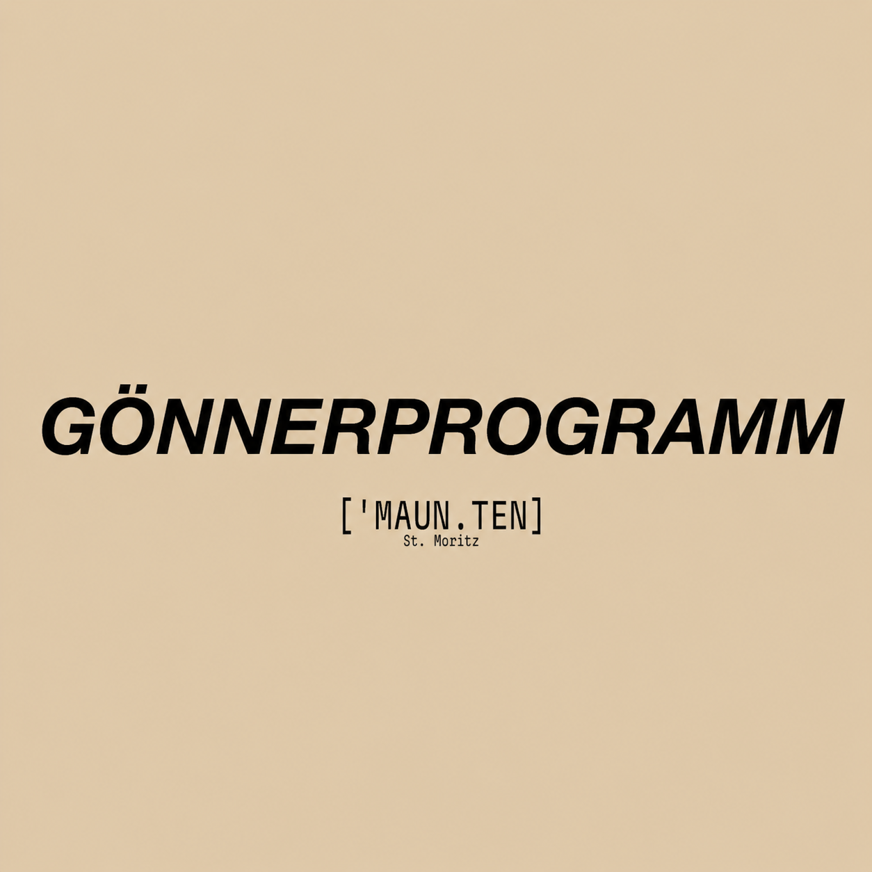 MAUN.TEN St. Moritz Gönnerprogramm